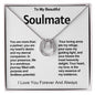 To My Beautiful Soulmate Lucky In Love Necklace