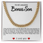 Bonus Son Cuban Link Necklace