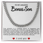 Bonus Son Cuban Link Necklace