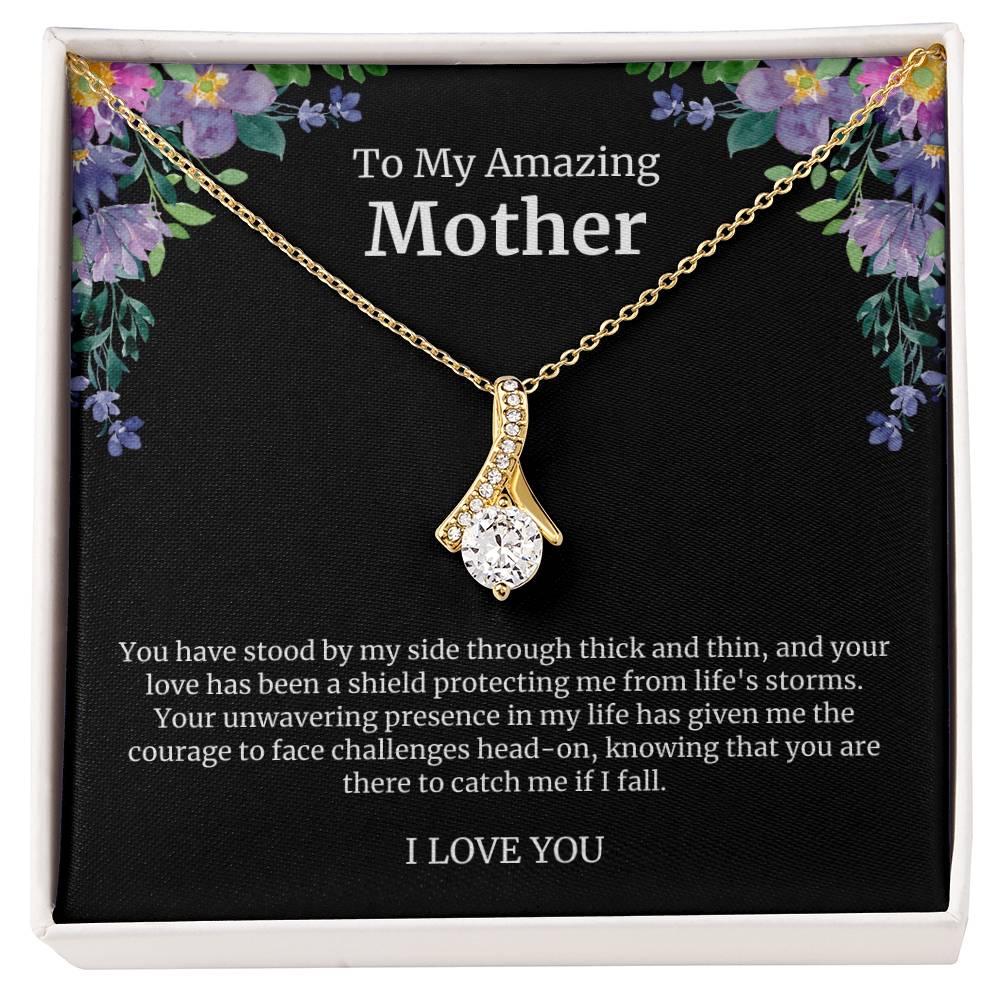 To My Amazing Mother Alluring Beauty Necklace