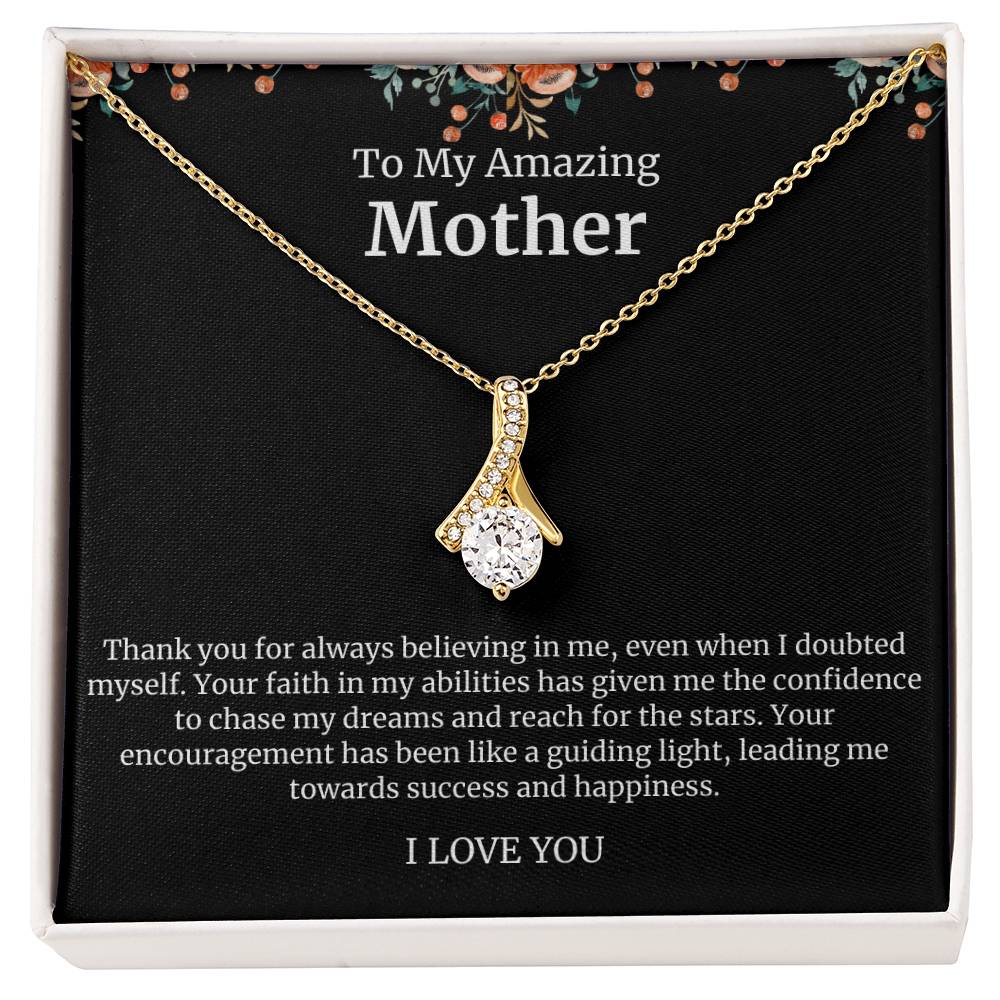 To My Amazing Mother Alluring Beauty Necklace