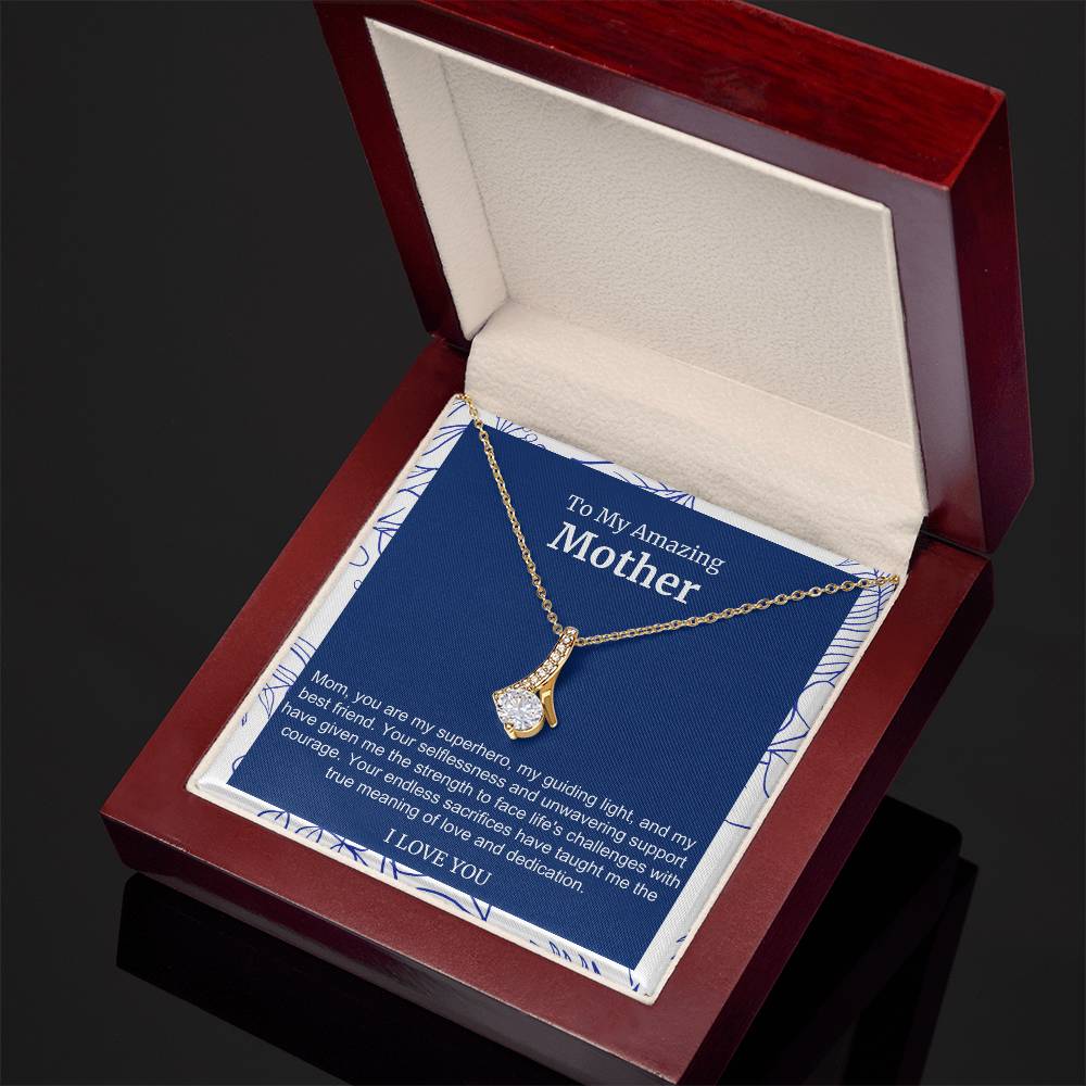To My Amazing Mother Alluring Beauty Necklace