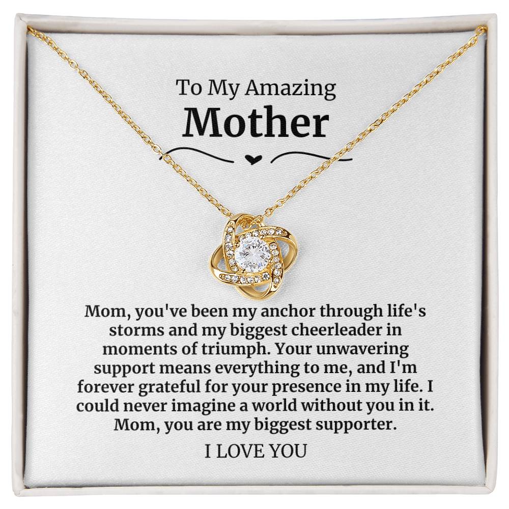 To My Amazing Mother Necklace- You've been my anchor through life's storms