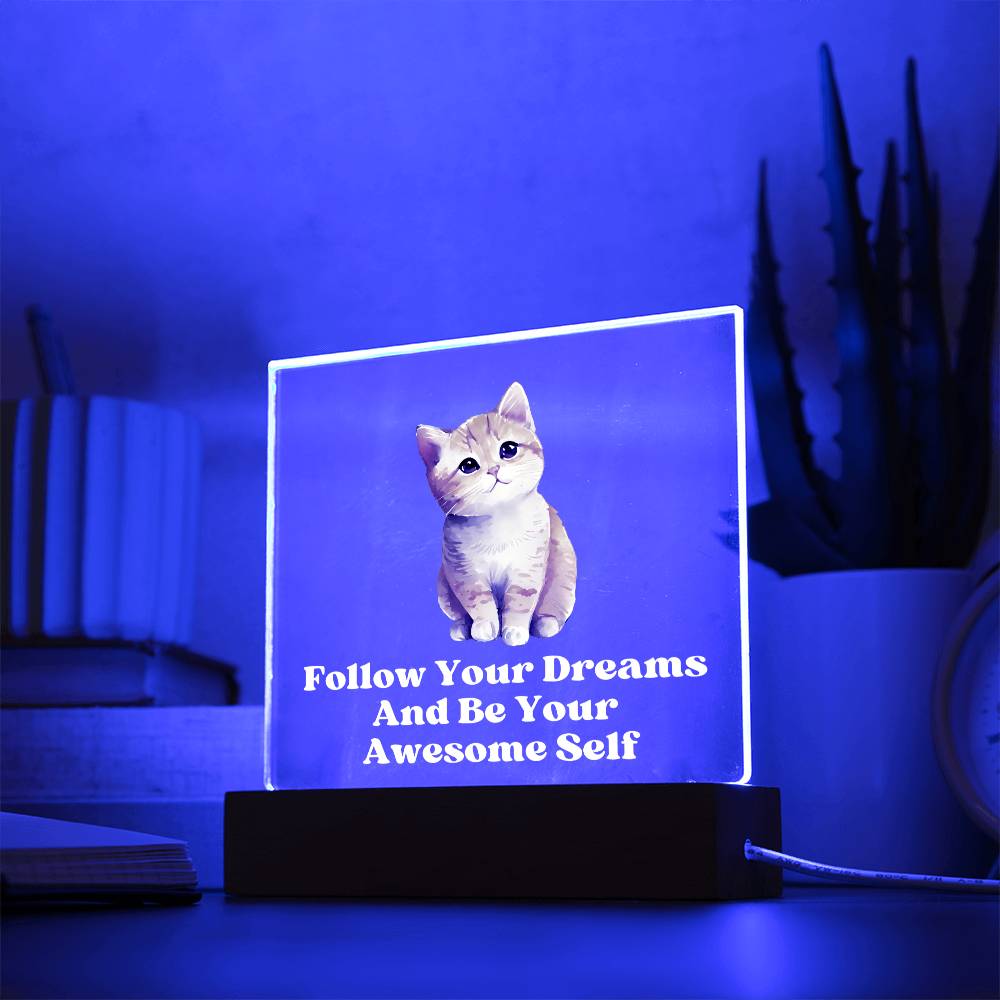 Square Night Light Plaque - Be Your Awesome Self Kitten Cat