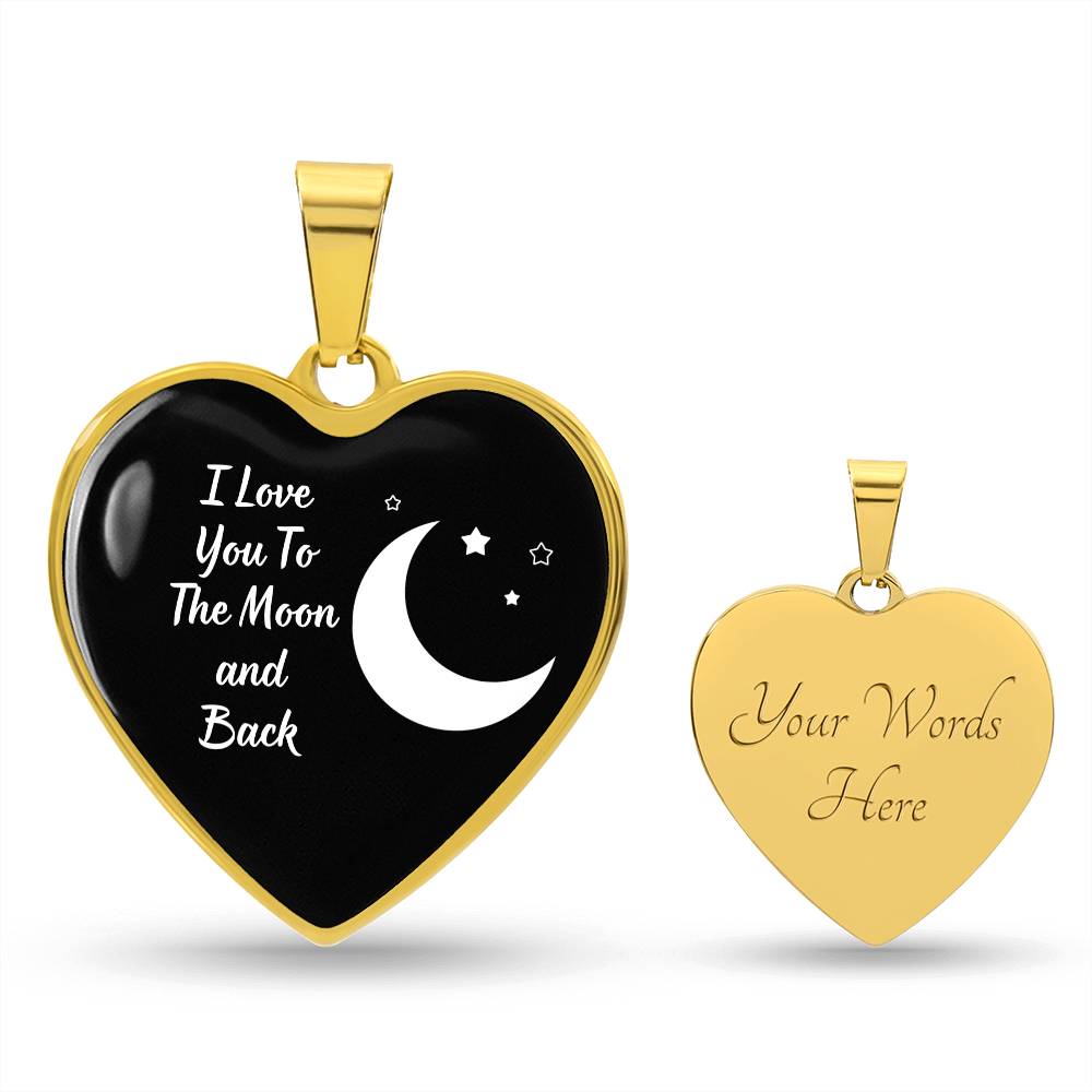 I Love You To The Moon And Back Heart Luxury Necklace