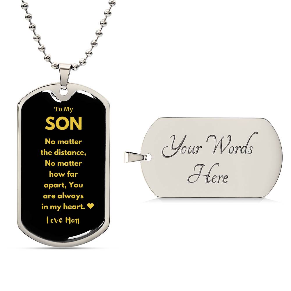 Son Dog Tag Military Necklace You Are Always In My Heart