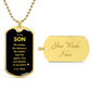 Son Dog Tag Military Necklace You Are Always In My Heart