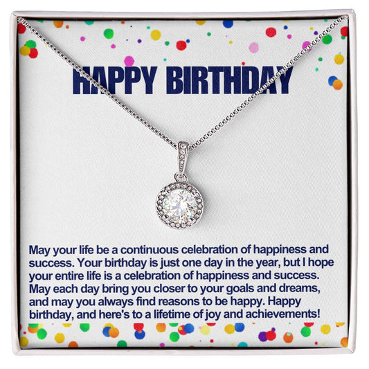 Happy Birthday Eternal Hope Necklace