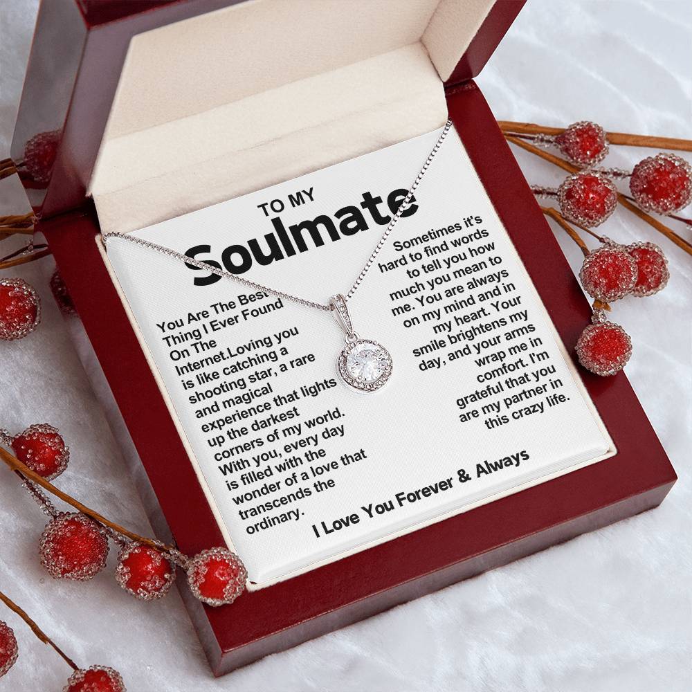 Soulmate Eternal Hope Necklace- You Are The Best Thing I Ever Found On The Internet