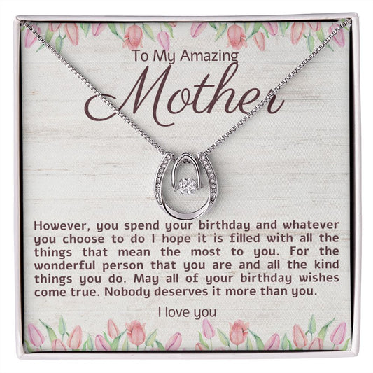 To My Amazing Mother Birthday Necklace