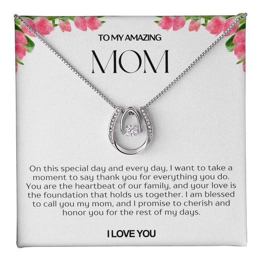 To My Amazing Mom Lucky Horseshoe Necklace