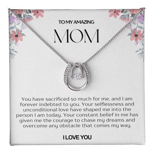 To My Amazing Mom Lucky Horseshoe Necklace