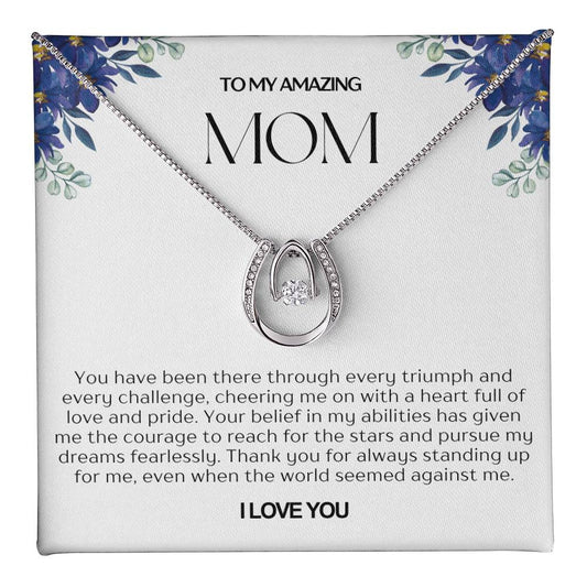 To My Amazing Mom Lucky Horseshoe Necklace