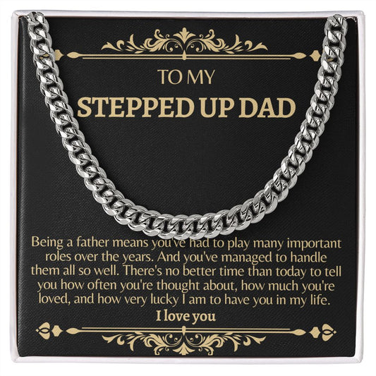 Stepped up Dad Men's Chain