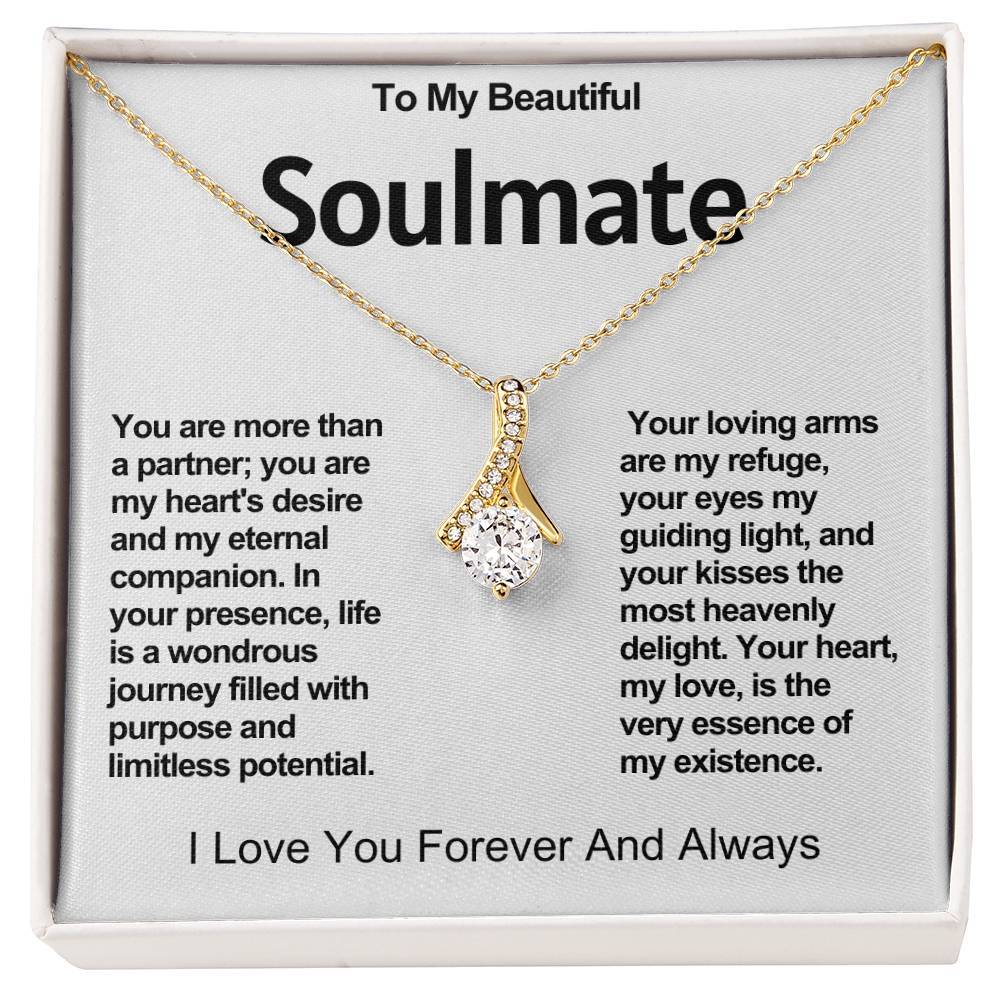 To My Beautiful Soulmate Alluring Beauty Necklace