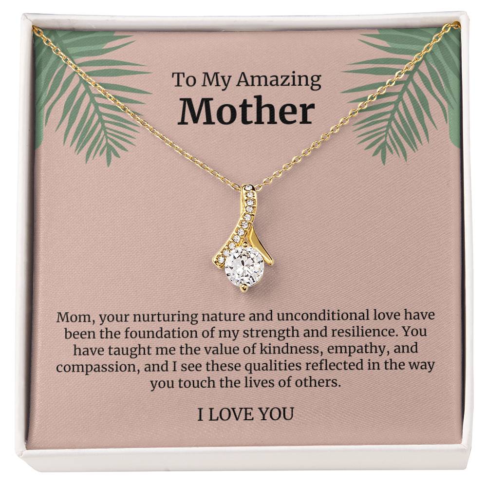 To My Amazing Mother Alluring Beauty Necklace