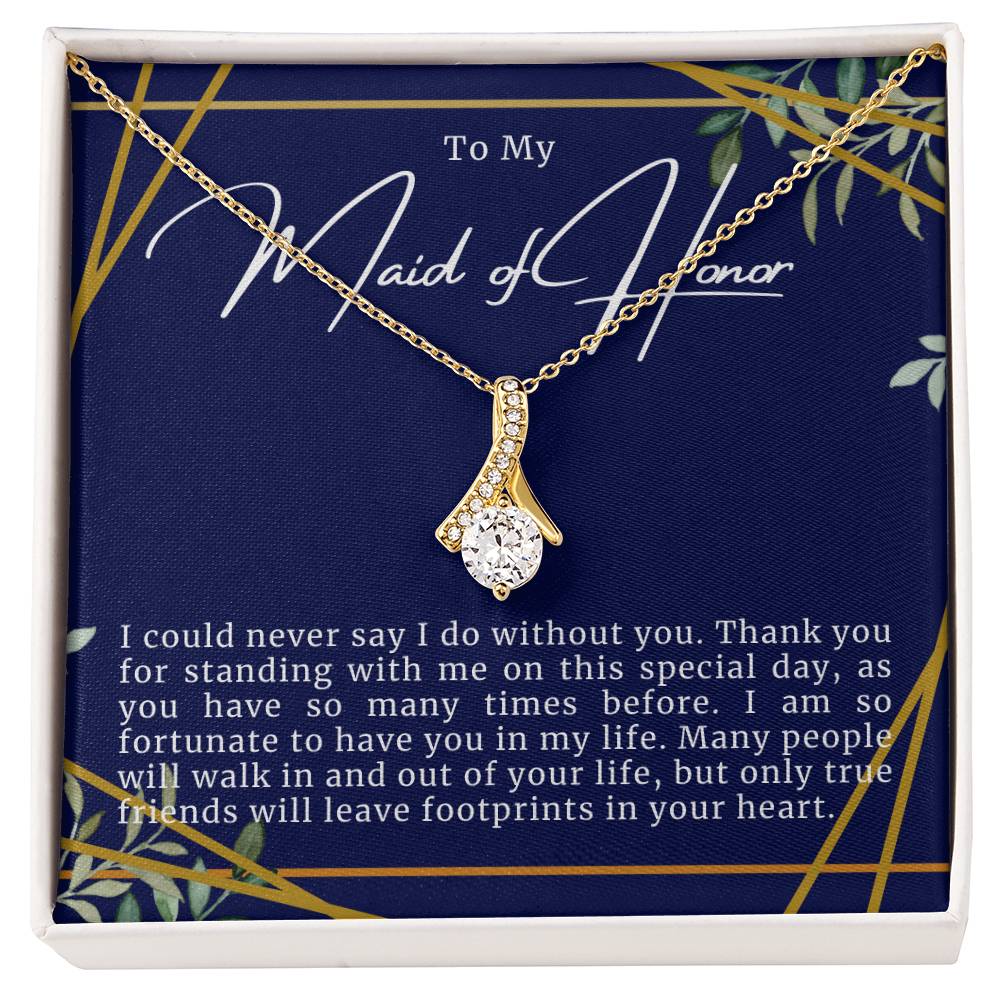 To My Maid Of Honor Necklace