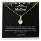To My Amazing Mother Alluring Beauty Necklace
