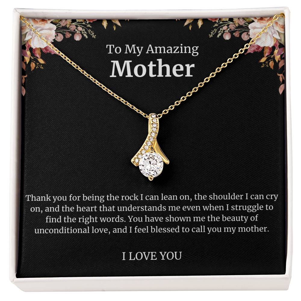 To My Amazing Mother Alluring Beauty Necklace