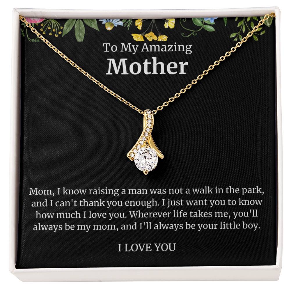 To My Amazing Mother Alluring Beauty Necklace