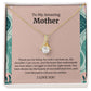 To My Amazing Mother Alluring Beauty Necklace