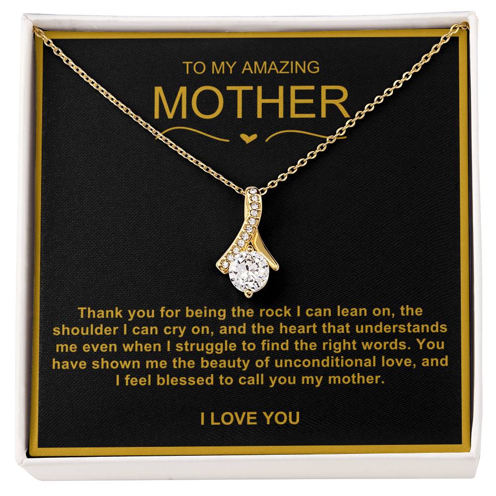 To My Amazing Mother Alluring Beauty Necklace