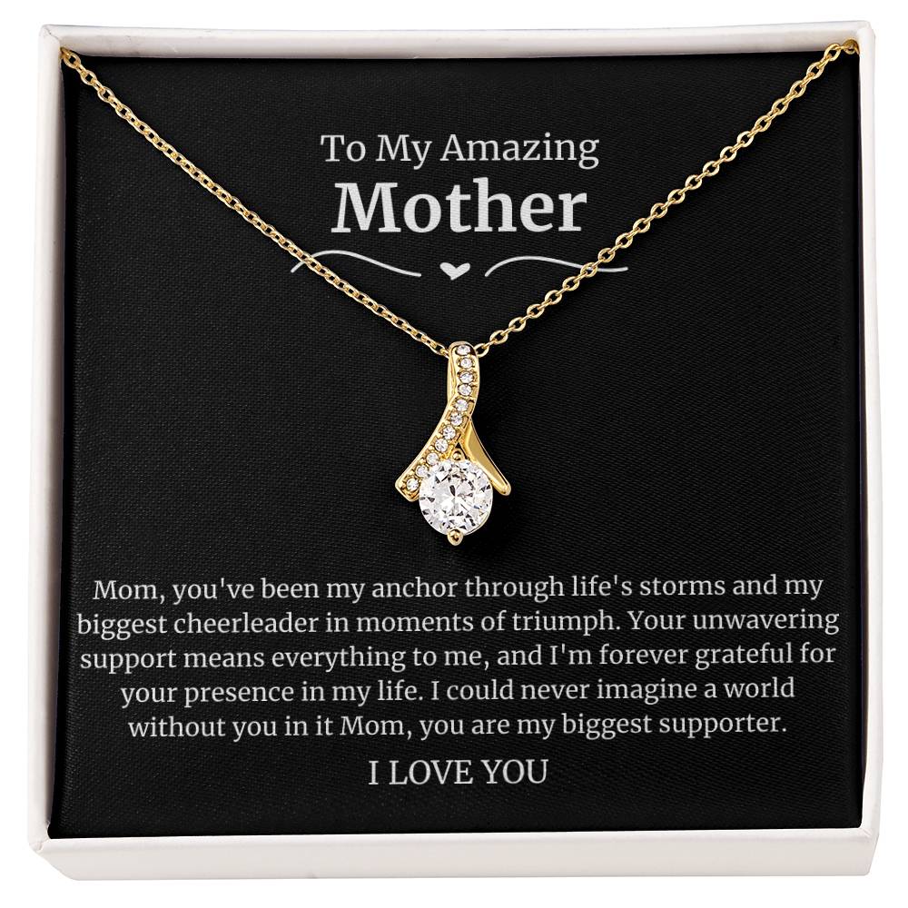 To My Amazing Mother Alluring Beauty Necklace