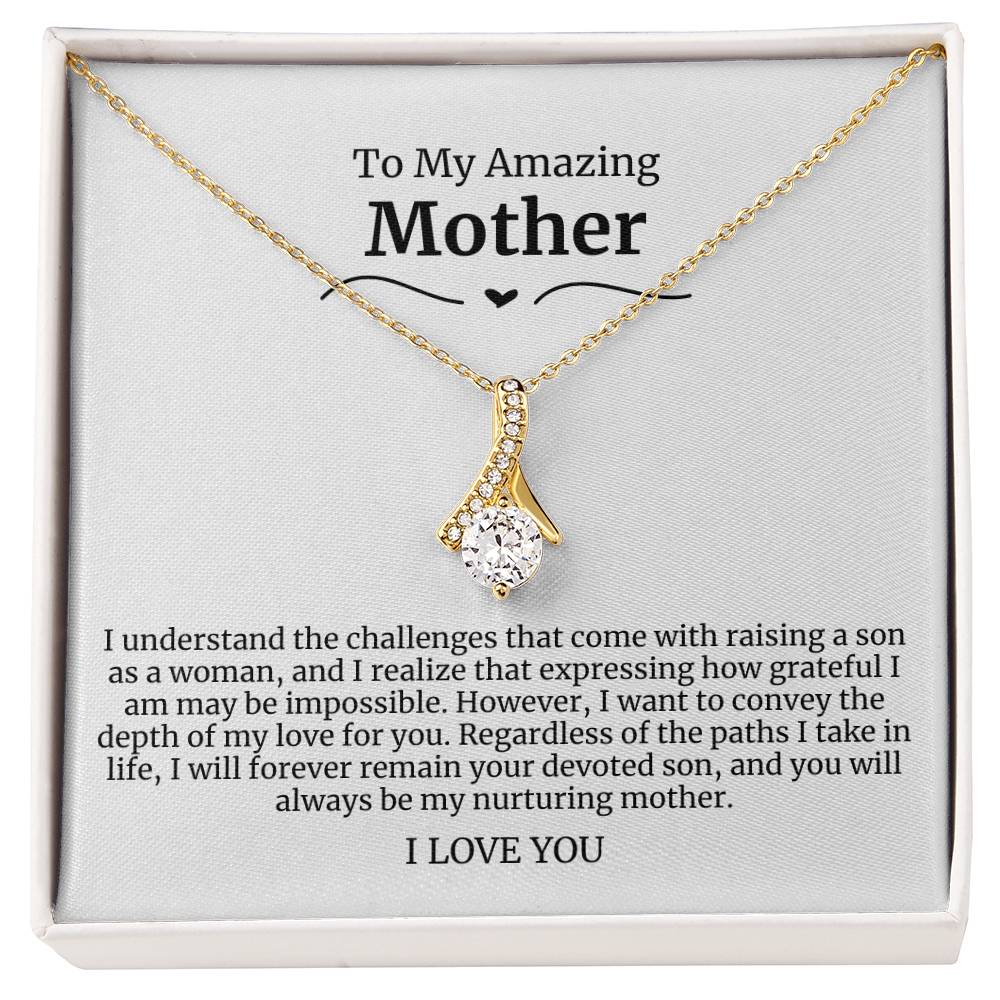 To My Amazing Mother Alluring Beauty Necklace