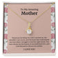 To My Amazing Mother Alluring Beauty Necklace