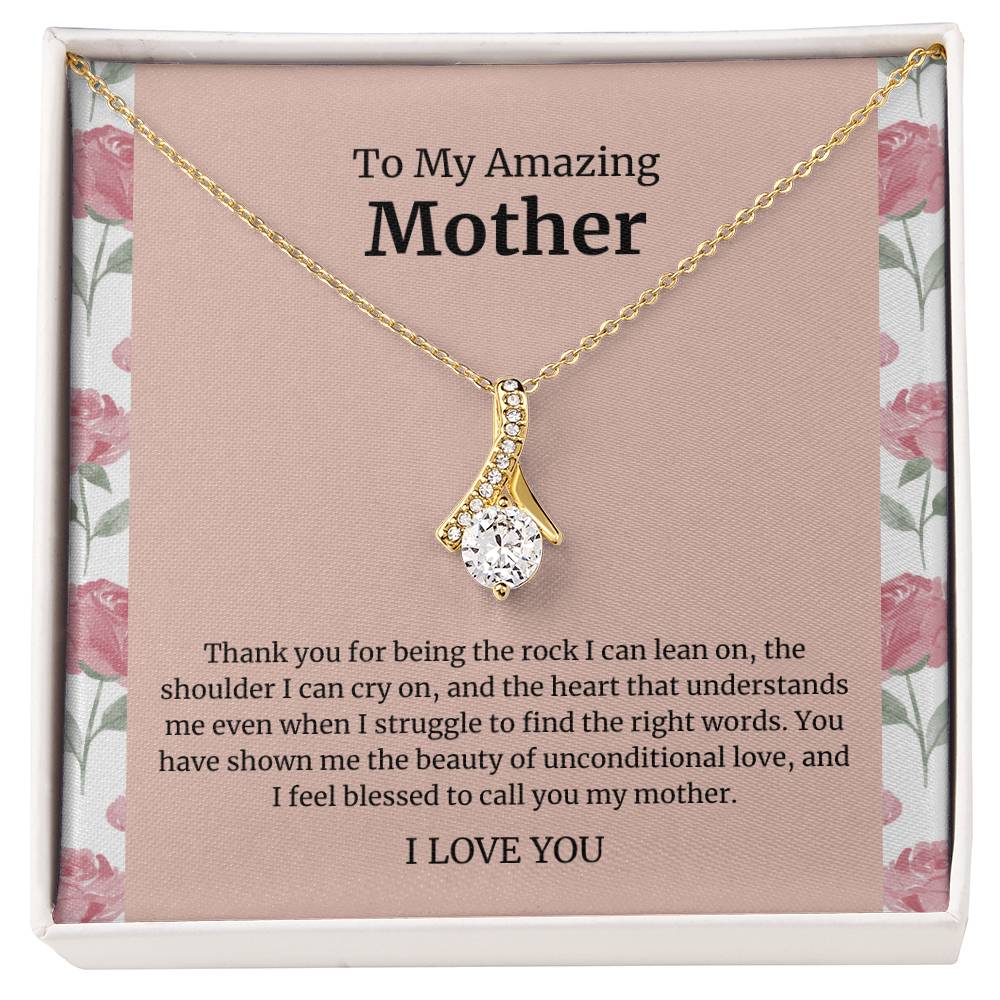 To My Amazing Mother Alluring Beauty Necklace