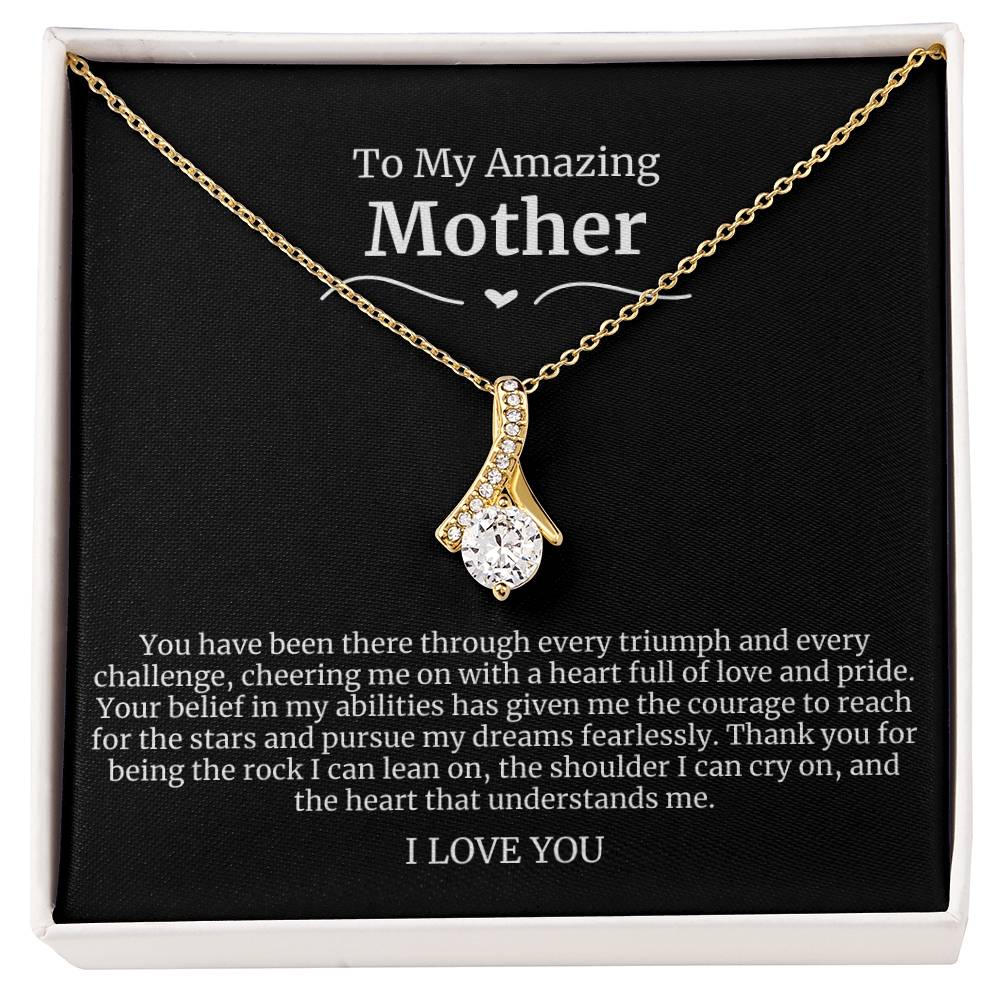 To My Amazing Mother Alluring Beauty Necklace