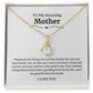 To My Amazing Mother Alluring Beauty Necklace