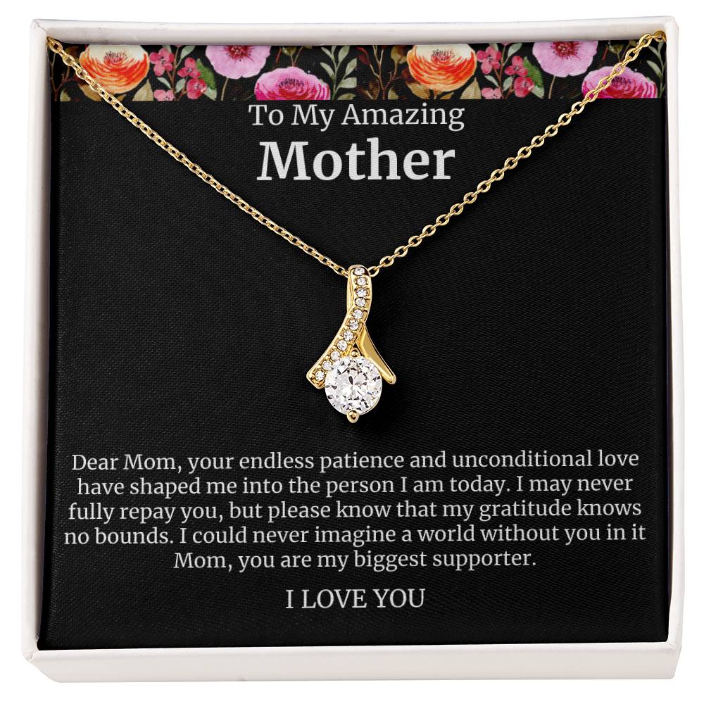 To My Amazing Mother Alluring Beauty Necklace