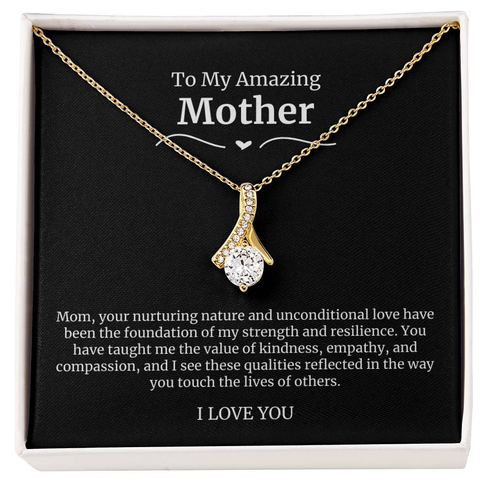 To My Amazing Mother Alluring Beauty Necklace