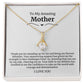 To My Amazing Mother Alluring Beauty Necklace
