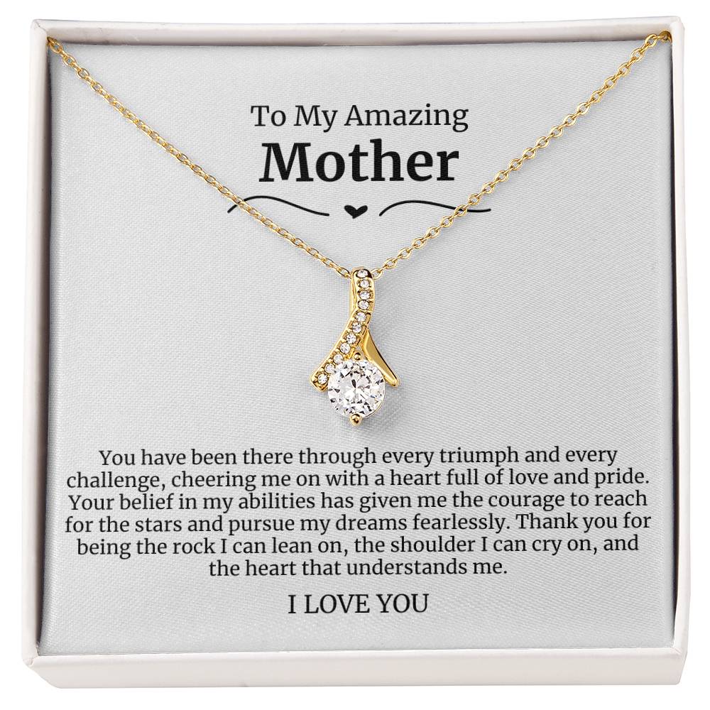 To My Amazing Mother Alluring Beauty Necklace