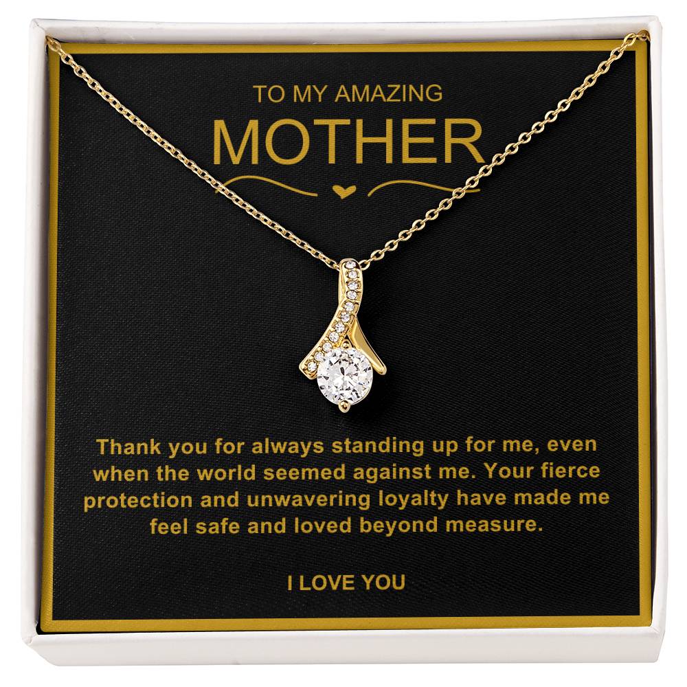 To My Amazing Mother Alluring Beauty Necklace