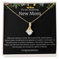 To An Amazing New Mom Alluring Beauty Necklace