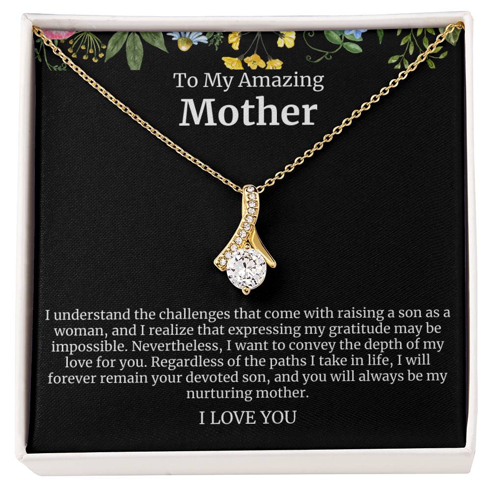 To My Amazing Mother Alluring Beauty Necklace