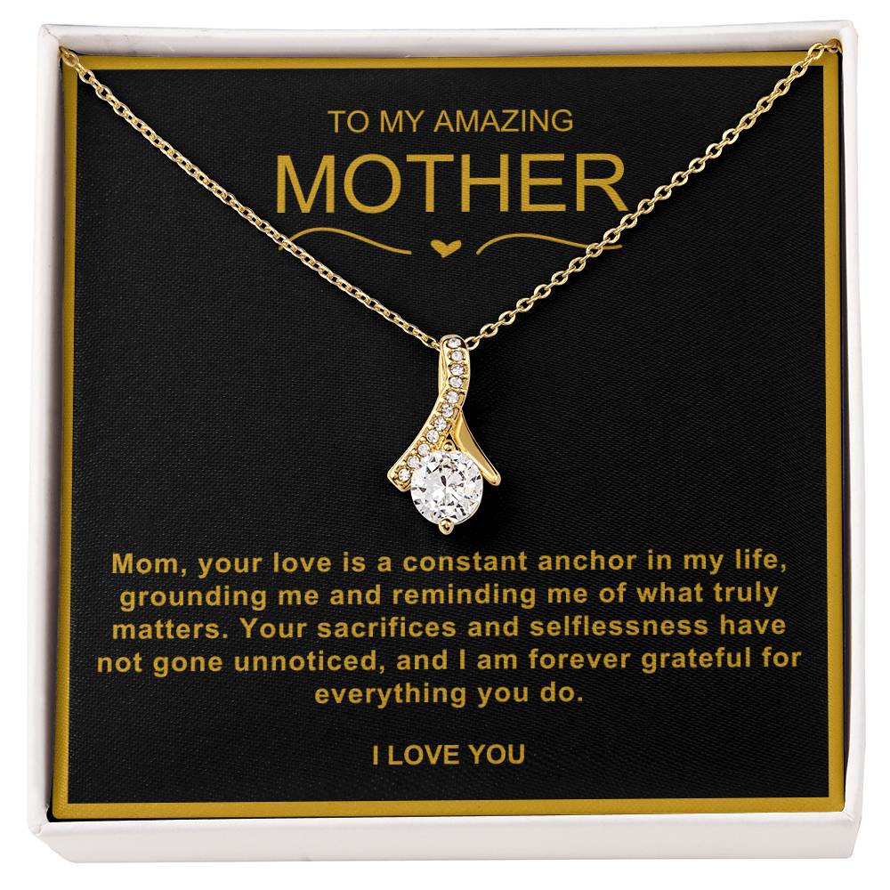 To My Amazing Mother Alluring Beauty Necklace