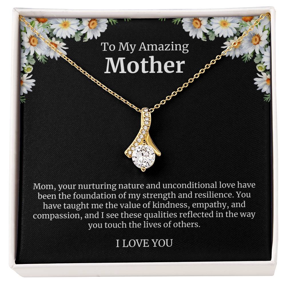 To My Amazing Mother Alluring Beauty Necklace