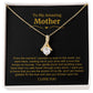 1 To My Amazing Mother Necklace- From The Moment I Opened My Eyes To This World