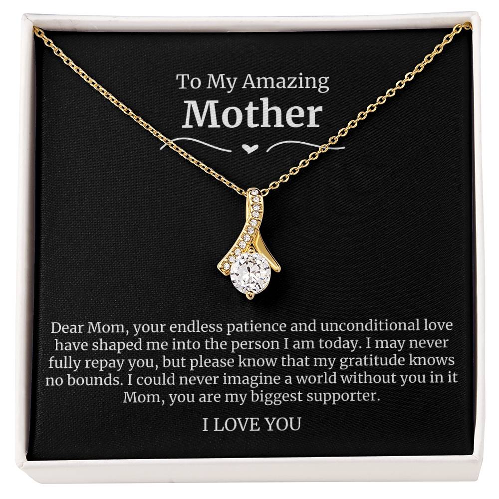 To My Amazing Mother Alluring Beauty Necklace