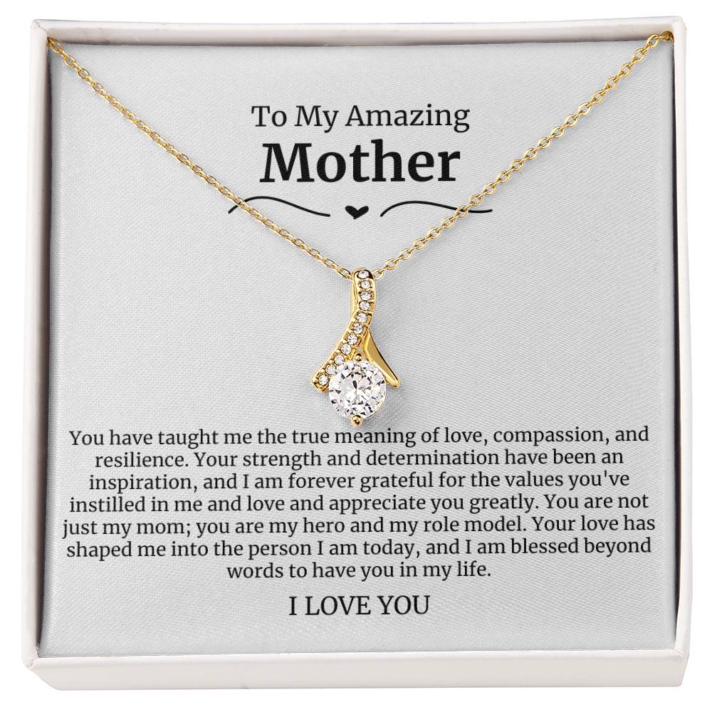 To My Amazing Mother Alluring Beauty Necklace