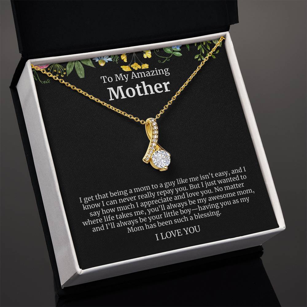 To My Amazing Mother Alluring Beauty Necklace