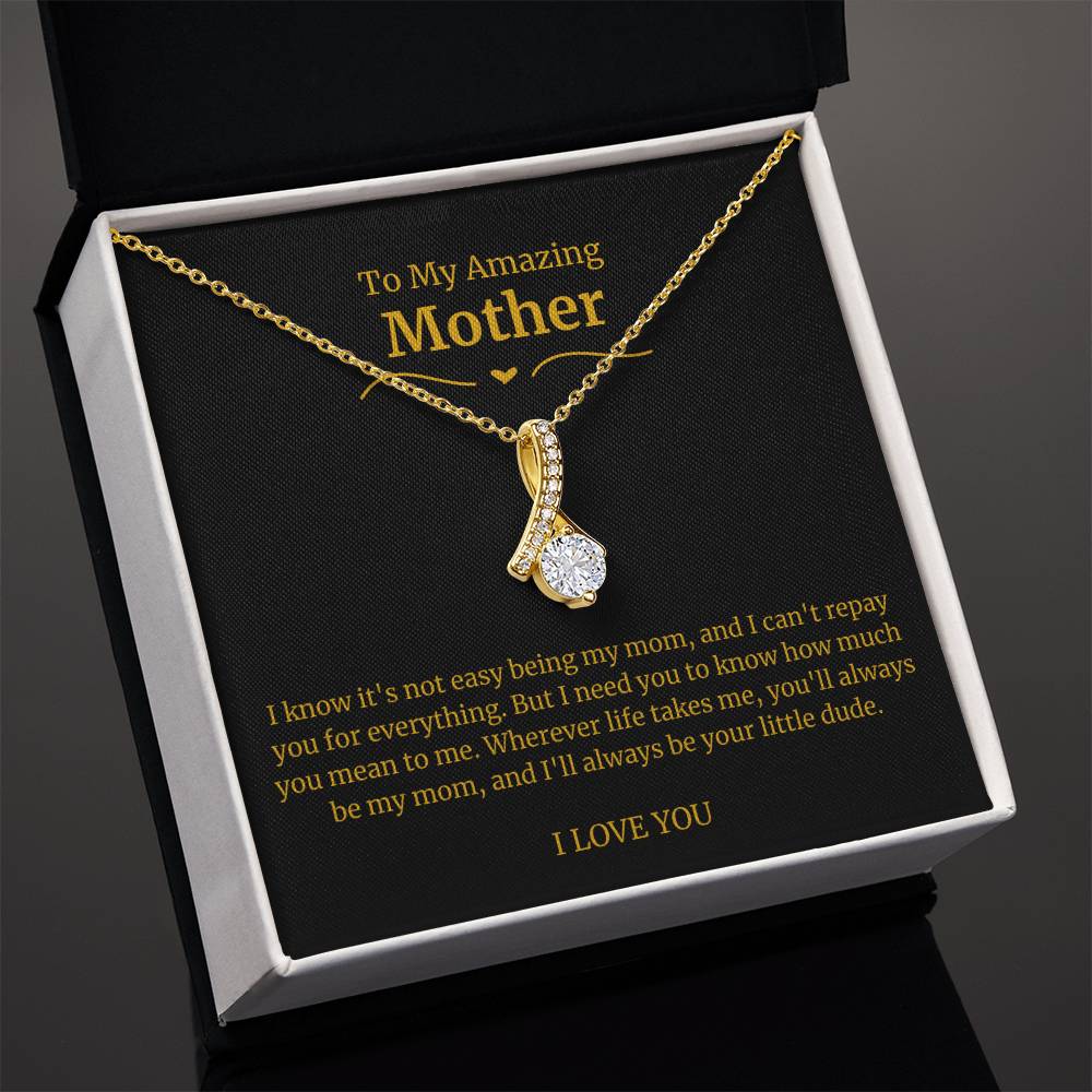 23 To My Amazing Mom Necklace-Wherever Life Takes Me You Will Always Be My Mom