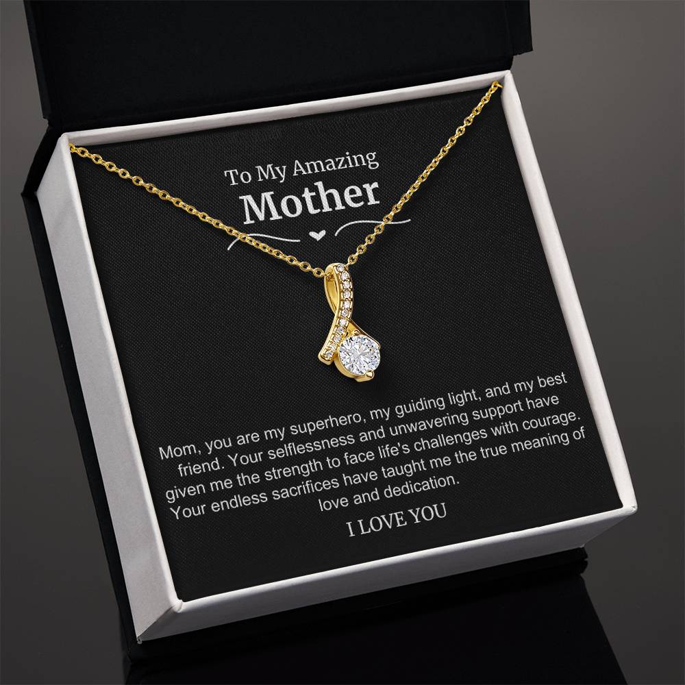 To My Amazing Mother Alluring Beauty Necklace