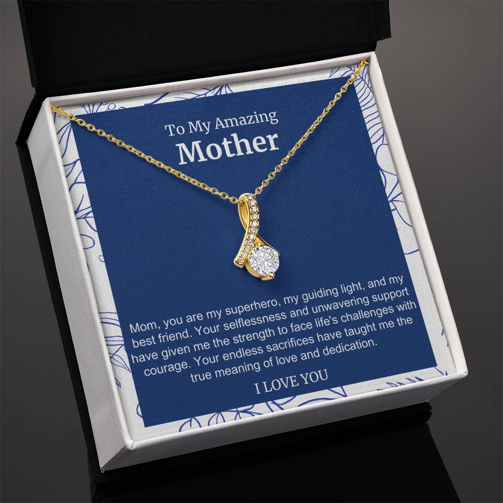 To My Amazing Mother Alluring Beauty Necklace