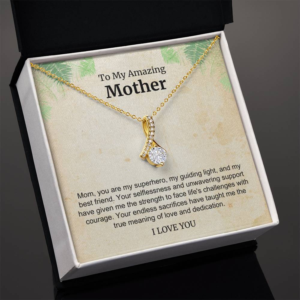 To My Amazing Mother Alluring Beauty Necklace