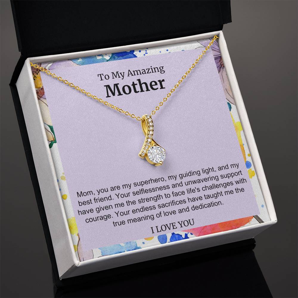 To My Amazing Mother Alluring Beauty Necklace